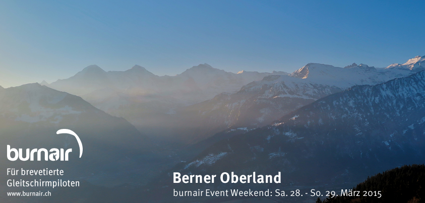 Berner Oberland: burnair Event Weekend