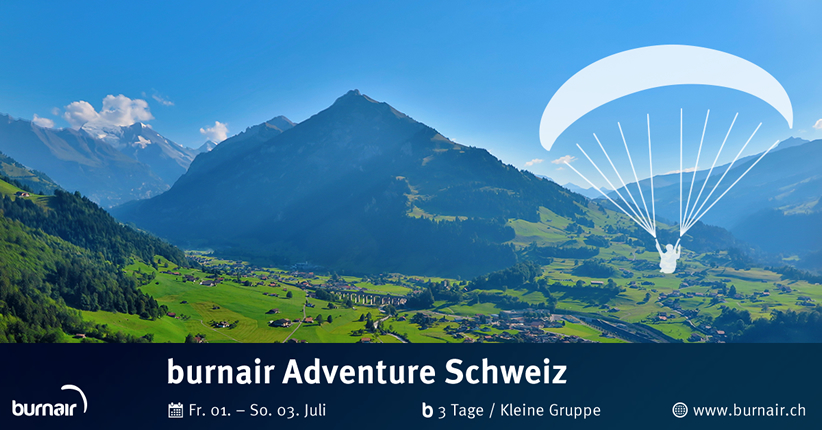 burnair Adventure - Gstaad, Berner Oberland 2016