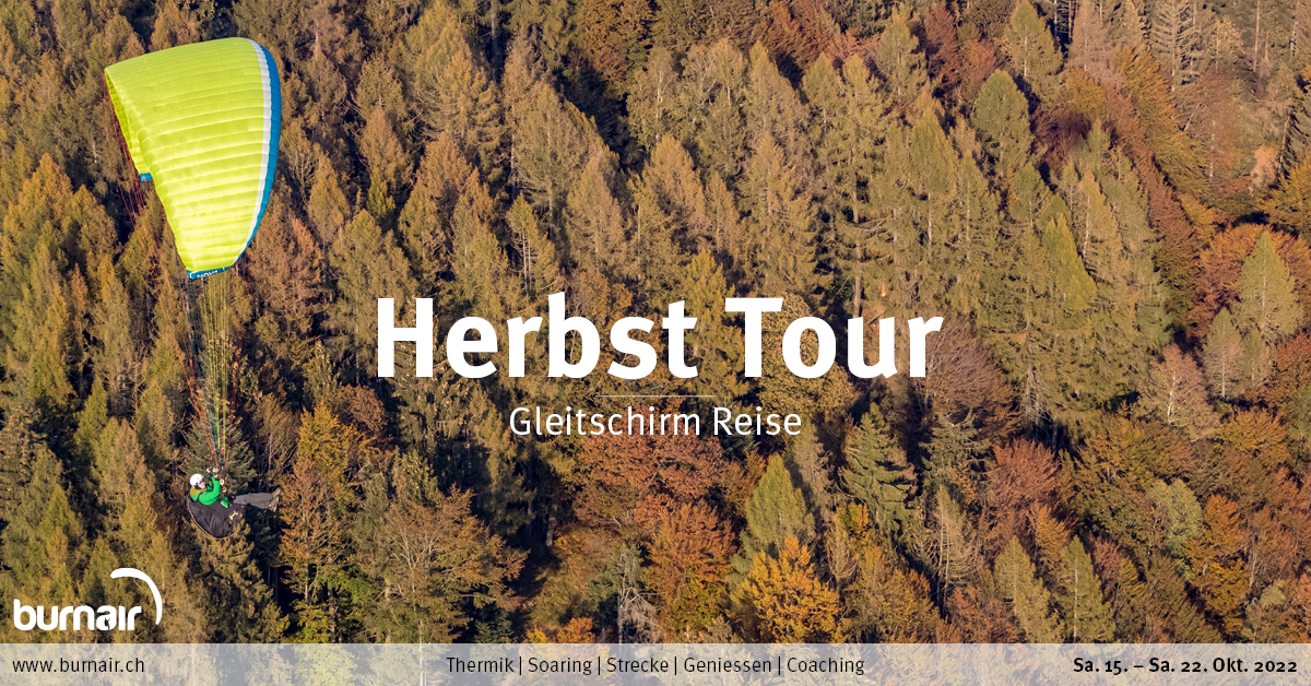 Herbst 2022 – Gleitschirm Tour