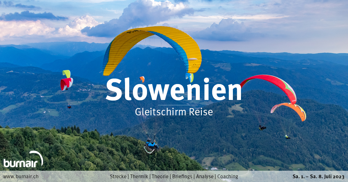 Slowenien 2023 - Gleitschirm Reise