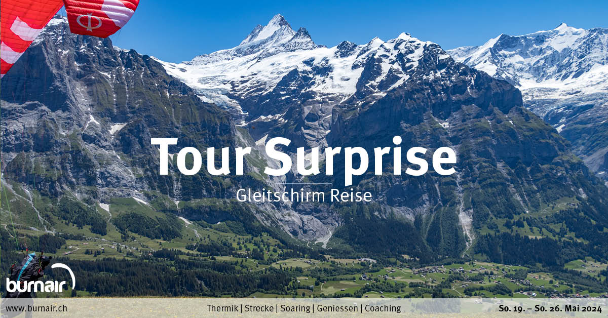 Tour Surprise 2024 – Gleitschirm Tour